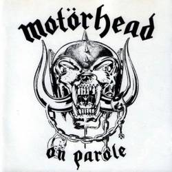 Motörhead : On Parole